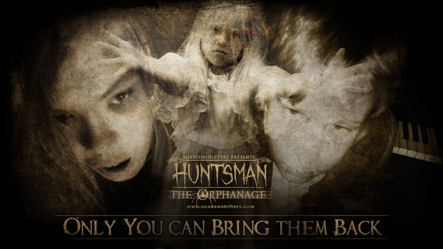    Huntsman: The Orphanage
