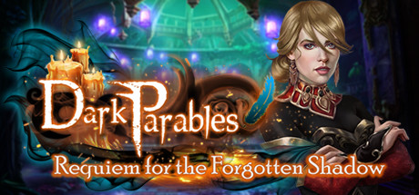 Dark Parables 13: Requiem for the Forgotten Shadow