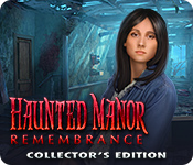 Haunted Manor 6: Remembrance