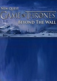 Game of Thrones - Beyond the Wall: Blood Bound