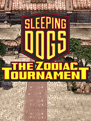 Sleeping Dogs - Zodiac Tournament
